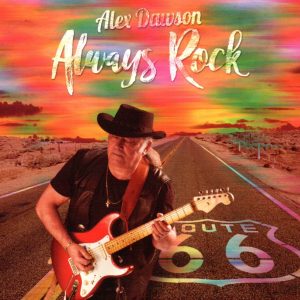 Alex DAWSON - Always rock
