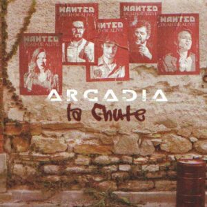 ARCADIA – La chute