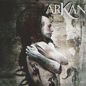 ARKAN – Kelem