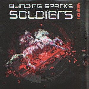 BLINDING SPARKS – Soldiers