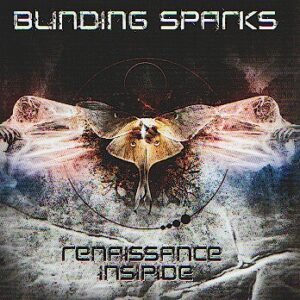 BLINDING SPARKS – Renaissance insipide