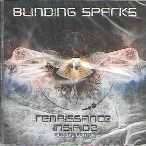 BLINDING SPARKS – Renaissance insipide – Deluxe édition