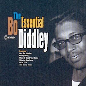 Bo DIDDLEY - The essential