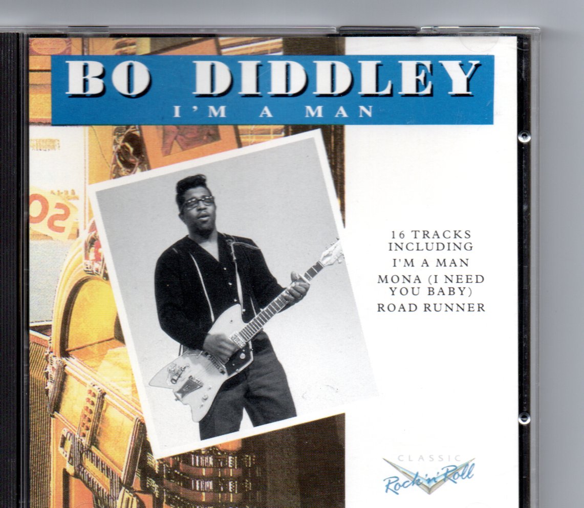 Bo DIDDLEY - I'm a man
