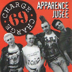 CHARGE 69 – Apparence jugée