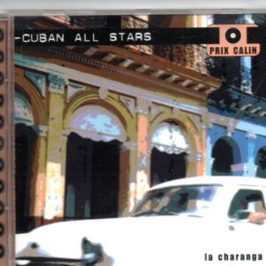 CUBAN ALL STARS - La charanga