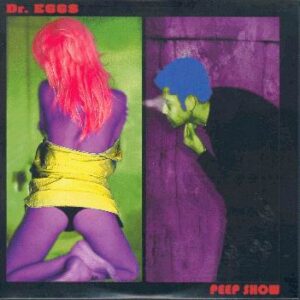 DR. EGGS - Peep show
