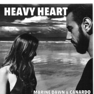 Marine DAWN & CANARDO - Heavy heart
