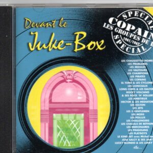 DEVANT LE JUKE-BOX - SPECIAL GROUPES DE ROCK