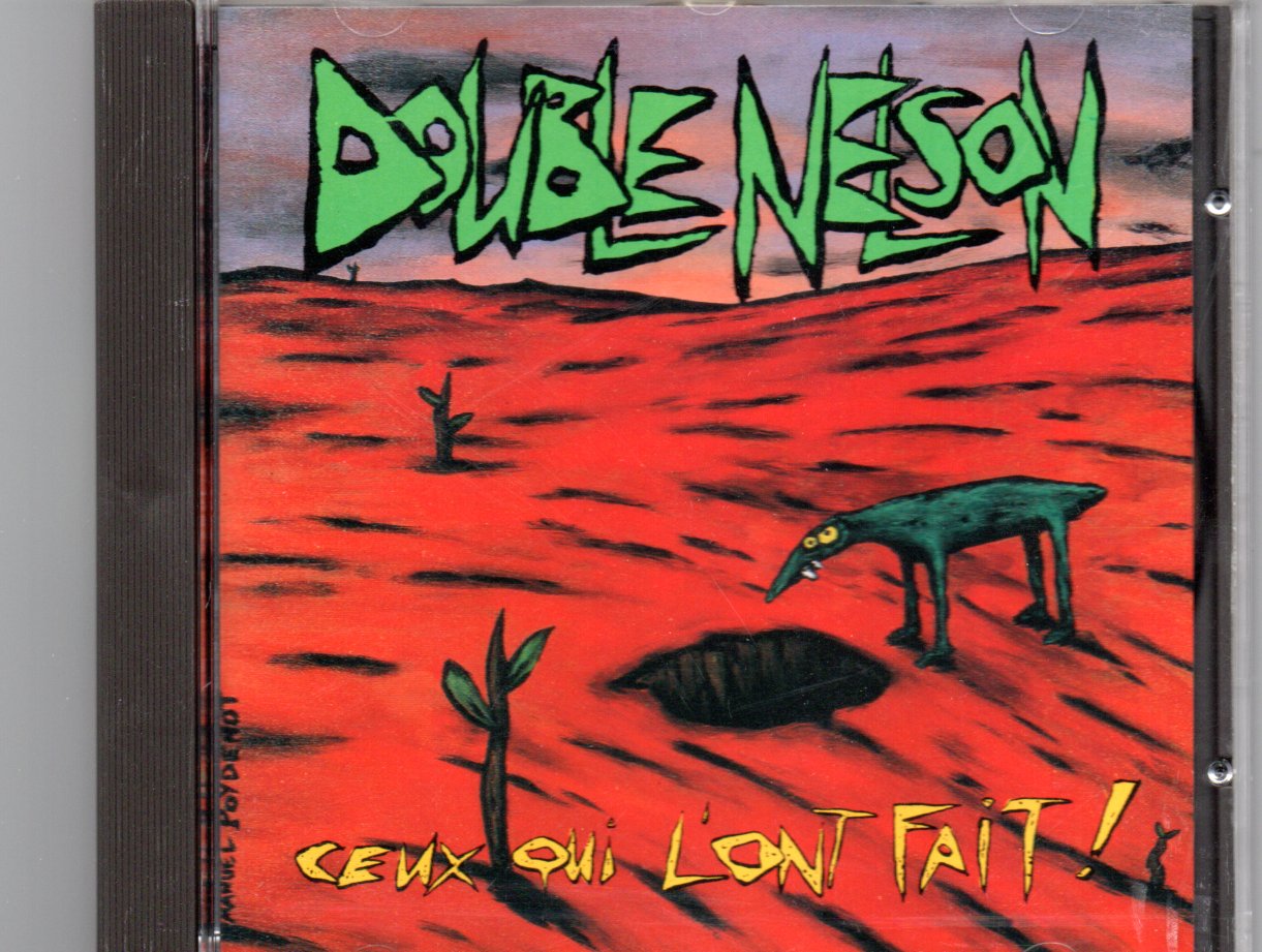 DOUBLE NELSON - Ceux qui l'ont fait