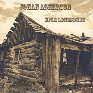 Johan ASHERTON – High lonesomes