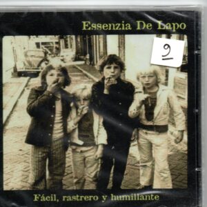 ESSENZIA DE LAPO - Facil, rastrero y humillante